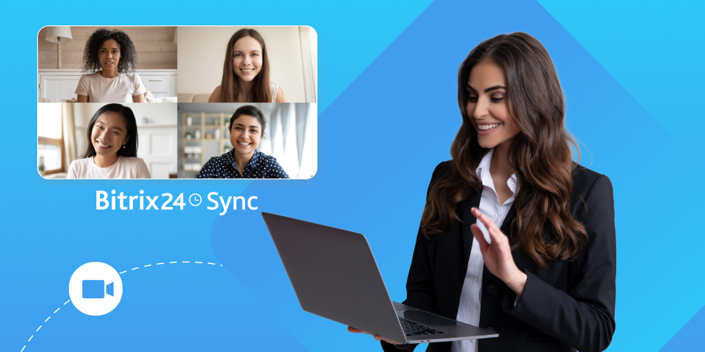 Luôn Kết Nối với Bitrix24 Sync: Giải Pháp Cuộc Gọi Video Tối Ưu