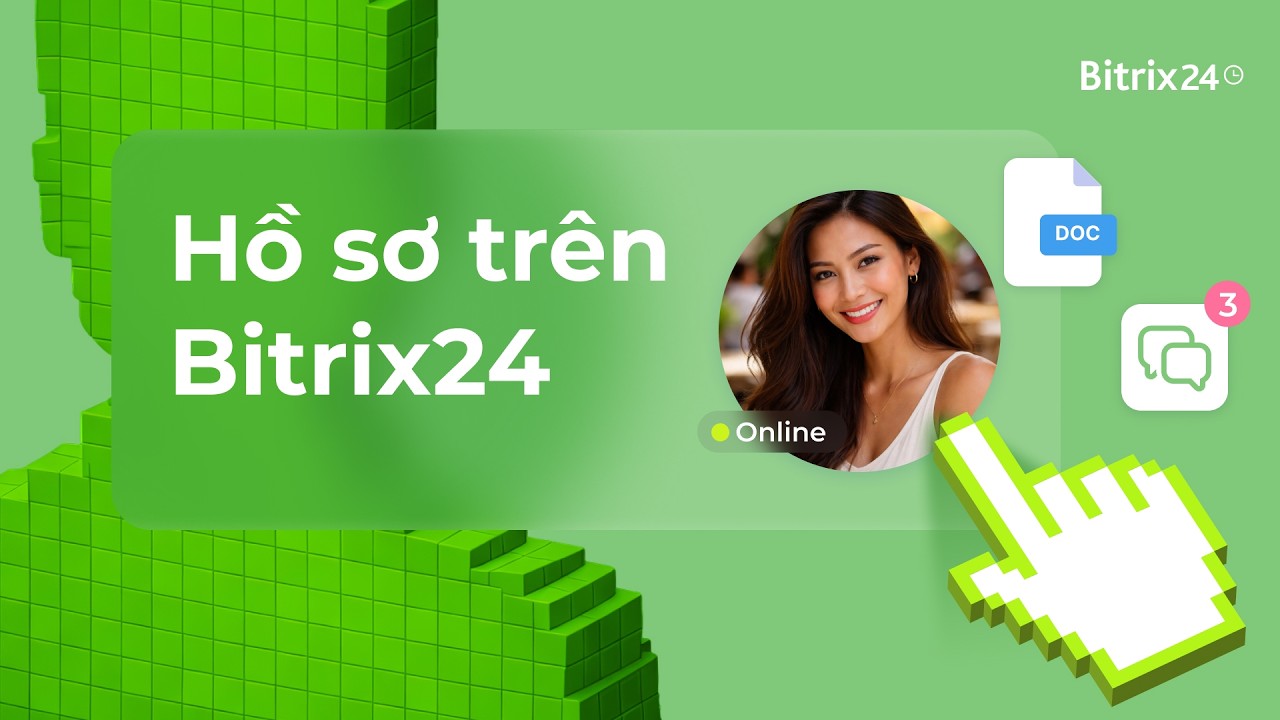 Hồ sơ cá nhân trong Bitrix24 | Khóa học nhanh, Tập 2