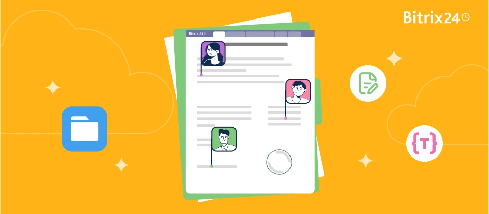 Cộng tác mượt mà trong Bitrix24.Docs